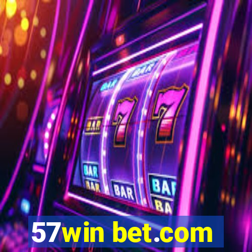 57win bet.com